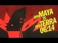 OP0 Maya Vs OP8 Terra 06 14 Min