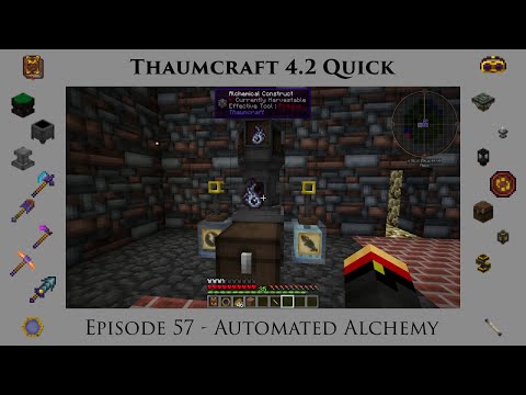 Thaumcraft Quick 4.2 E57 - Automated Alchemy
