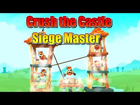 Crush the Castle: Siege Master - Armor Games Inc Walkthrough