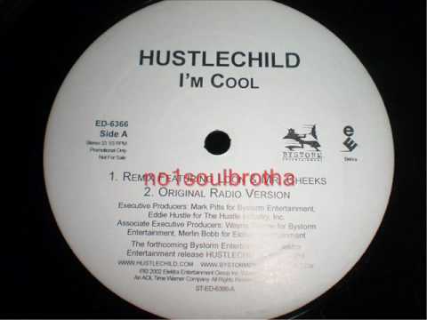 Hustlechild ft. Loon & Mr. Cheeks "I'm Cool" (Remix)