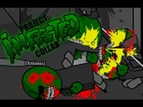 Project: Infected Collab