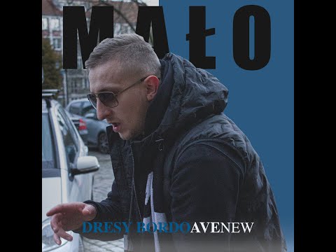Dresy Bordo - Mało (Prod. Tolo)