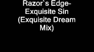 Exquisite Sin-Razor`s Edge.wmv