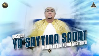 Download lagu Qosidah Ya Sayyida Sadat - Nurul Musthofa | #LiveInNurulMusthofa, 01 April 2023 mp3