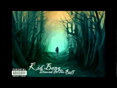 Kid Bang-Diamond In The Ruff
