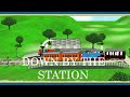 Down By The Station Barney Version Santi Guillen Style