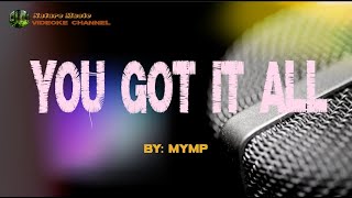 You Got It All - MYMP ( Karaoke | Videoke Version )