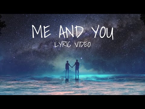 AL1CE - Me and You (Lyric Video)