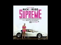 Rick Ross - Supreme [Official Single] 2014 