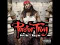 Pastor Troy - Here We Go [Feel Me Or Kill Me]