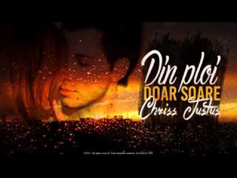 Chriss(JustUs)-Din Ploi Doar Soare