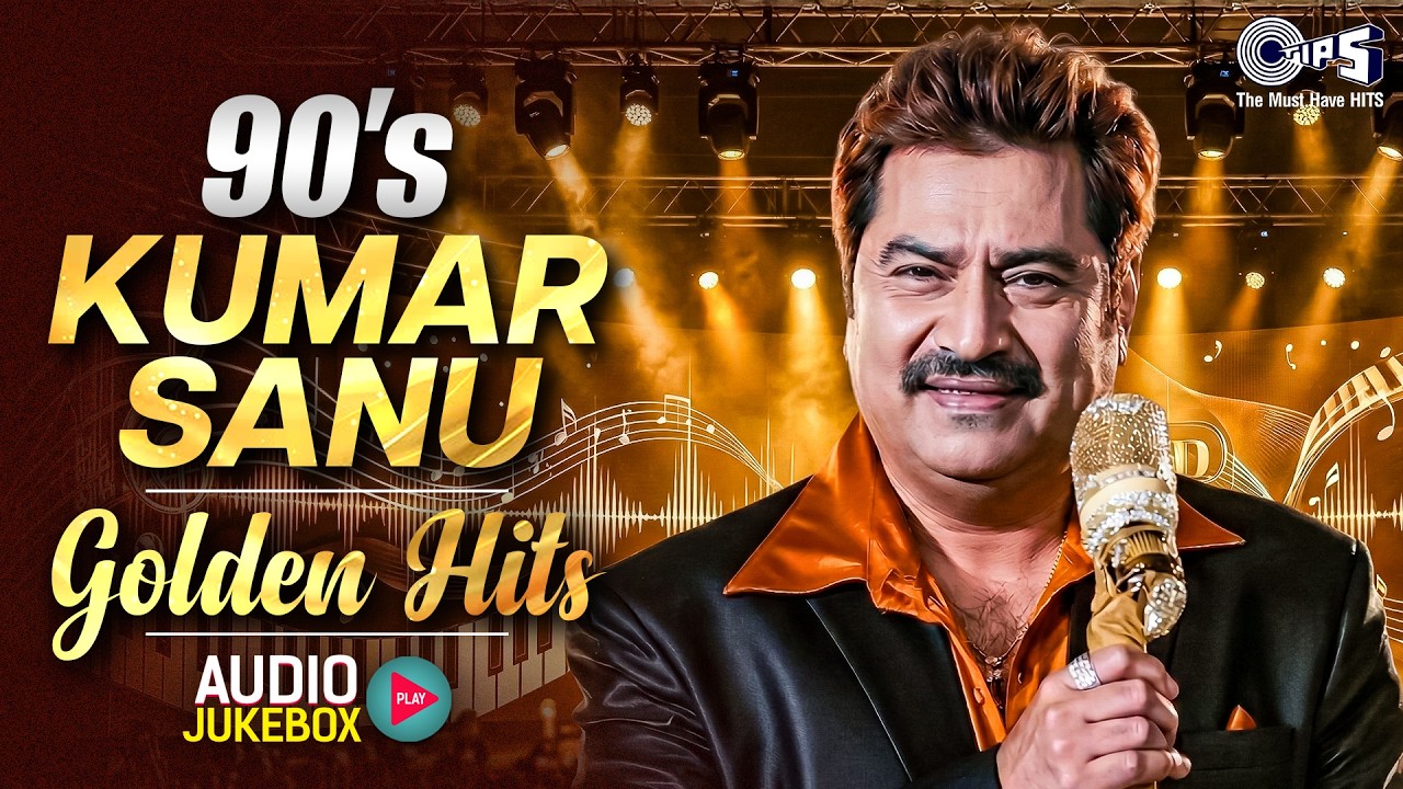 90s Kumar Sanu Golden Hits | Sadabahar Gane | 90s Hindi Song | 90s Hits Hindi Songs | Old Song