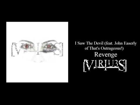 Virtues - I Saw The Devil (feat. John Easterly of That's Outrageous!)