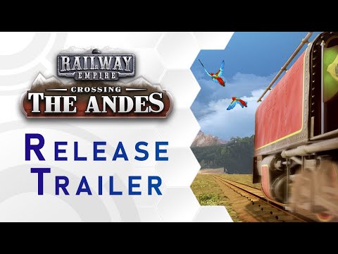 Railway Empire - Crossing the Andes DLC Trailer (US) thumbnail