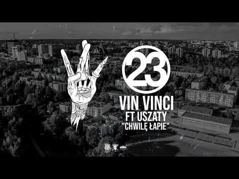 Vin Vinci & Uszaty - Chwile łapie