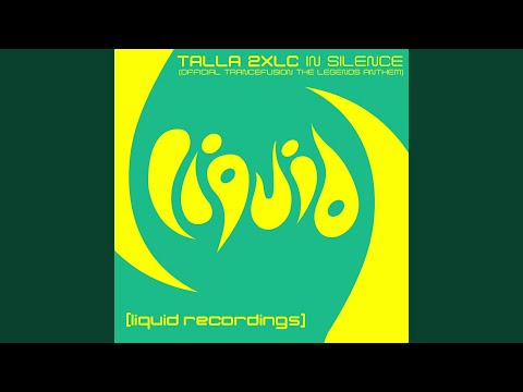 In Silence (Official Trancefusion The Legends Anthem) (Original Mix)