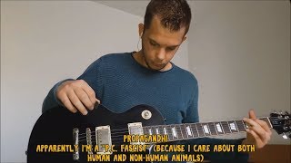 Apparently I&#39;m a &quot;P.C. Fascist&quot; (Because I Care About Both Human and...) (Propagandhi guitar cover)