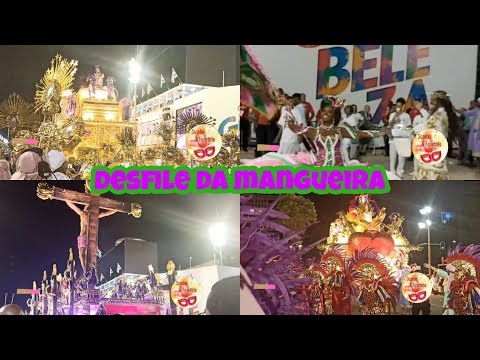 CARNAVAL 2020: DESFILE DA MANGUEIRA