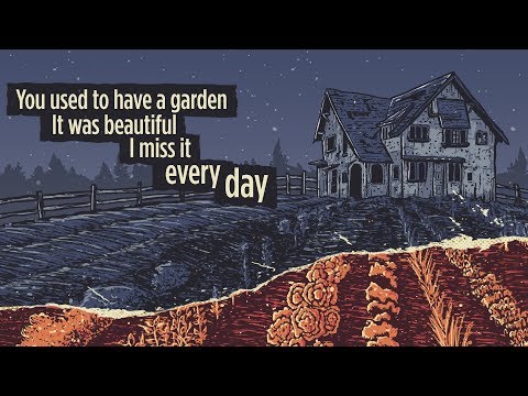 Video thumbnail for You Used to Have a Garden