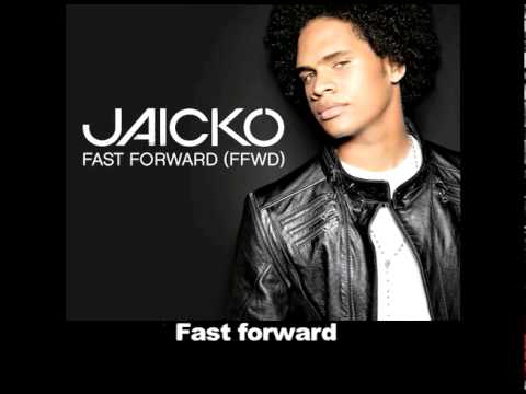 Jaicko - Fast Forward (FFWD) - Lyrics Video