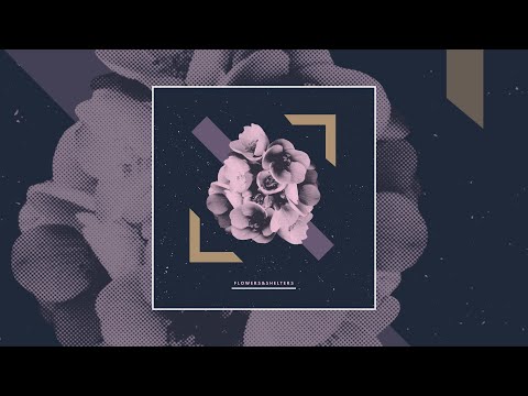Flowers&Shelters - S.T. / Omonimo (FULL EP)