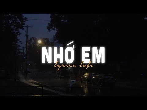 Nhớ Em (Lofi Ver) - Hương Ly Cover x Minh Vương M4U x Liam Lofi