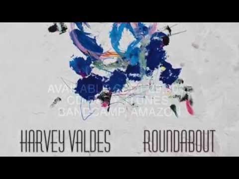 Harvey Valdes Roundabout