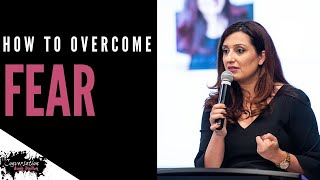 How to Overcome Fear and Self Doubt | Advice from a Former Child Bride | Samra Zafar