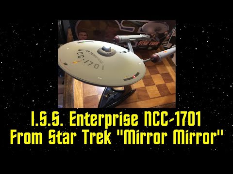 I.S.S. Enterprise from the Star Trek Episode "Mirror, Mirror"