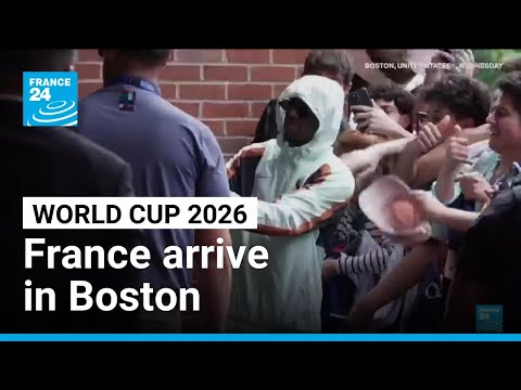 France arrive in Boston ahead of their upcoming World Cup campaign