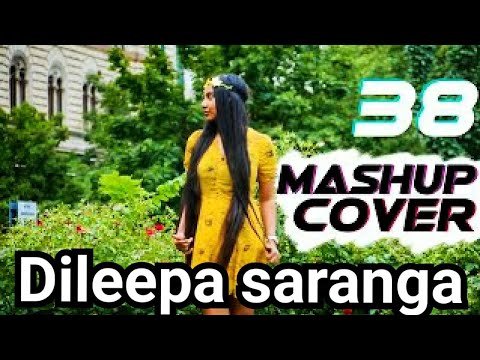 Mashup cover 38 | Dileepa Saranga song | SLAS