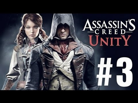 Assassin's Creed Unity Walkthrough Gameplay PART-3 !! NO COMMENTARY (PS4)
