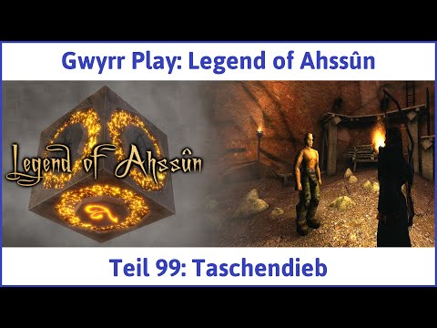 Legend of Ahssûn deutsch Teil 99 - Taschendieb Let's Play