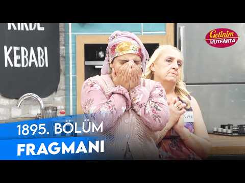 TV Programları Gelinim Mutfakta 1895. Bölüm Fragmanı