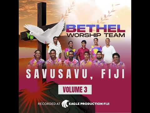 Ena I Cadracadra Ni Matanisiga -  Bethel Worship Team