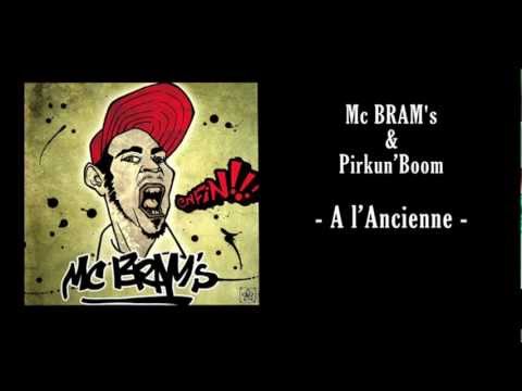 Mc Bram's - A l'Ancienne