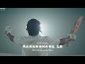 Aarambhame Le Anthem Of JERSEY Slowed Reverb Jersey