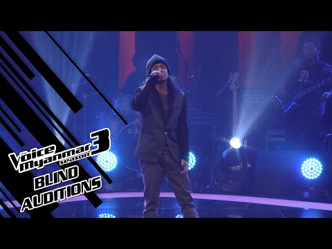 Toe Gyii: "တစ်ခါတုန်းက " - Blind Auditions - The Voice Myanmar Season 3, 2020