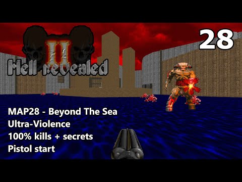 Doom II: Hell Revealed II - MAP28 (Beyond The Sea) - Ultra-Violence 100%