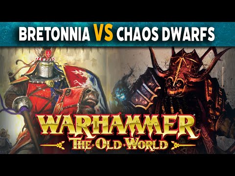 Kingdom of Bretonnia Vs The Chaos Dwarfs - Warhammer The Old World Battle Report