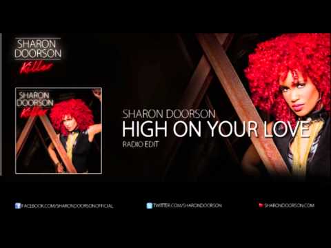 Sharon Doorson - High On your Love (Radio Edit)