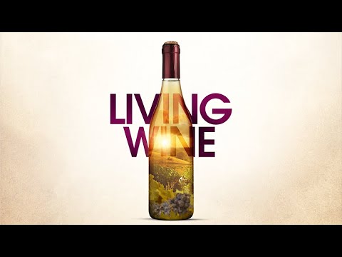 Trailer Living Wine (2022) | OFFICIAL TRAILER