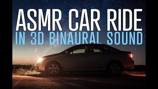 Binaural ASMR Car Ride For Relaxation and Sleeping