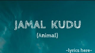 thumb for ANIMAL -  Abrar's Entry, Bobby Deol, [Jamal Kudu ], (Lyrics)