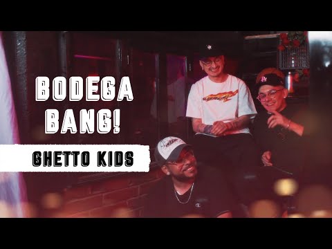 Ghetto Kids - Bodega Bang! (Sesión 9)