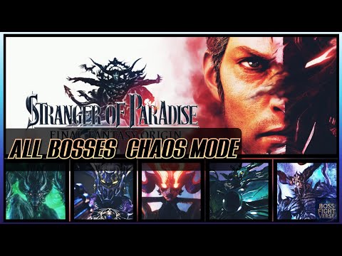 Stranger Of Paradise - All Bosses (Chaos Mode) 4K - Difficulty Ranking!