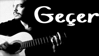 Geçer - ( Sezen Aksu / Tan )