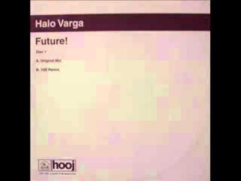 Halo Varga - Future (Original Mix)