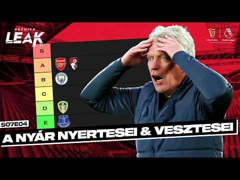 A nyár nyertesei és vesztesei l Premier Leak S07E04