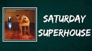 Biffy Clyro - Saturday Superhouse (Lyrics)